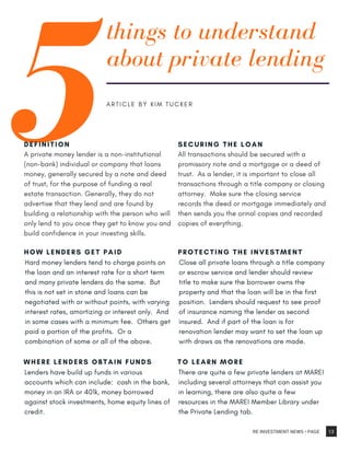 5
things to understand
about private lending
A R T I C L E B Y   K I M T U C K E R
DEFINITION
A private money lender is a ...