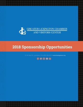 2018 Sponsorship Opportunities
311 W. Main St., Lexington, SC • (803) 359-6113 • www.lexingtonsc.org
 