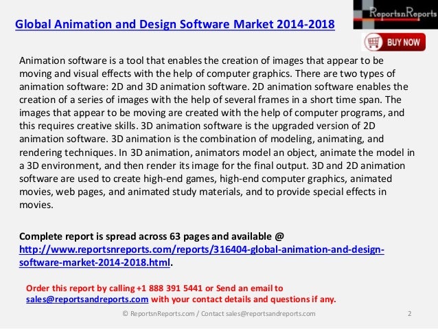 global 3d animation software market Global 3d animation software market is the fastest growing industries in the arena of digital media rapid technological advancement has majorly propelled the. global 3d animation software market Global 3d animation software market is the fastest growing industries in the arena of digital media rapid technological advancement has majorly propelled the.