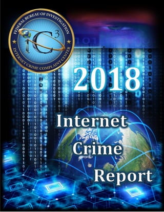 1Internet Crime Complaint Center
 