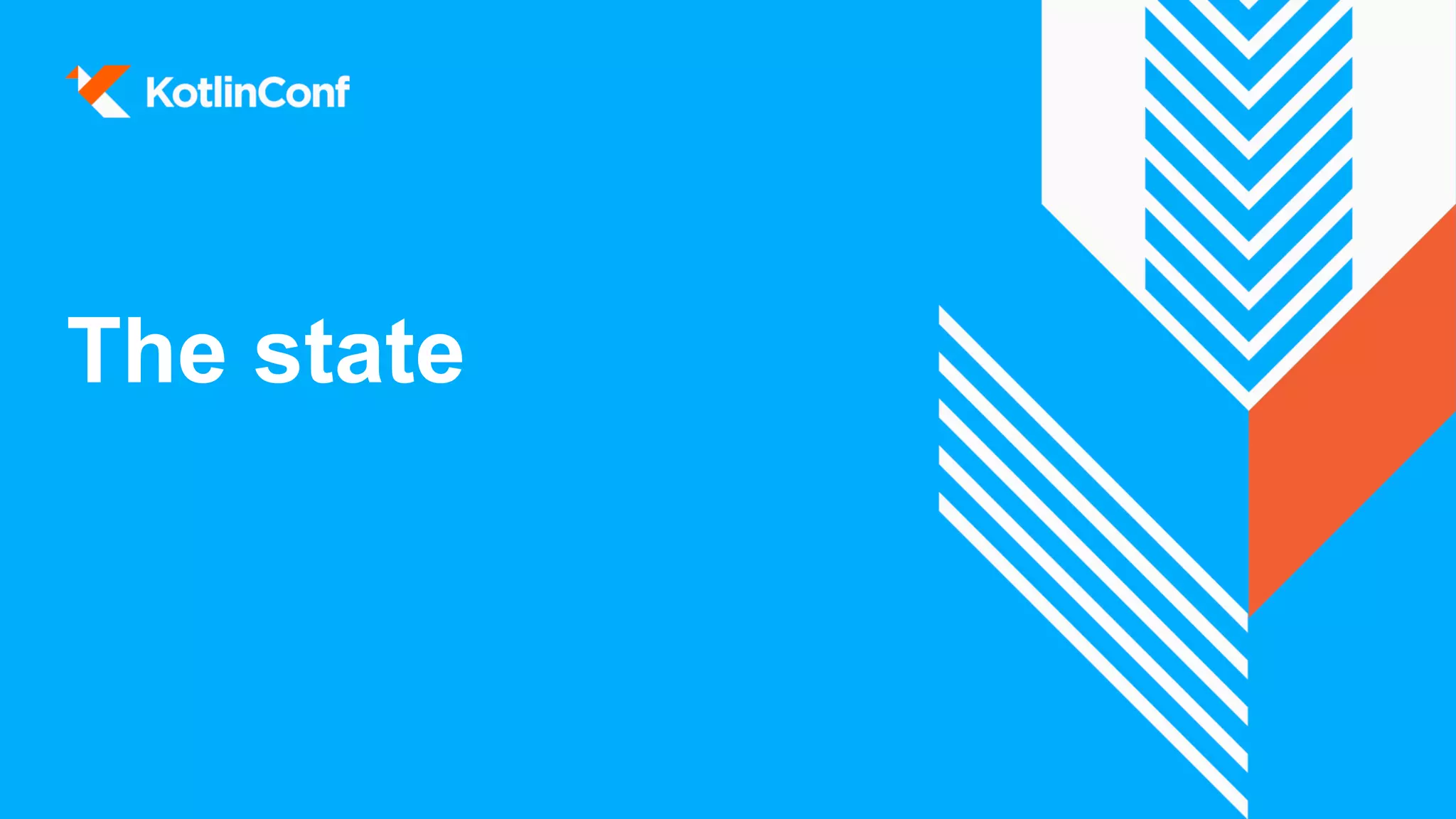 The state
 