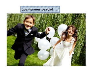 28
Los menores de edad
Profesor: Juan Armando Reyes Mendoza
 