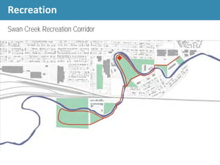 Swan Creek Recreation Corridor
Recreation
 