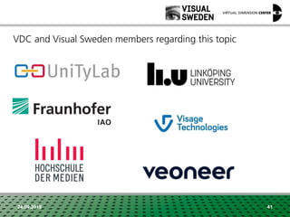 VDC and Visual Sweden members regarding this topic
24.09.2018 41
 