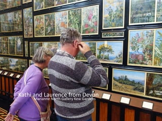 1 Arrival
2
Isla Santa Cruz
and
5 Punta Moreno
6 Bahia Elizabeth
Isla Isabela
7 Punta
Isla Fernandina
8 Tagus Cove
Buccaneer Cove
10
Isla Santiago
Isla Cristobal
11 Isla Lobos
12 Departure
San Cristobal Airport
Espinoza
4 - 9 January 2018
Kathi and Laurence from Devon
Marianne North Gallery Kew Gardens
 