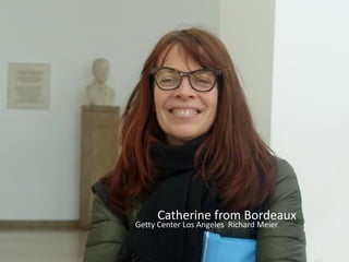 1 Arrival
2
Isla Santa Cruz
and
5 Punta Moreno
6 Bahia Elizabeth
Isla Isabela
7 Punta
Isla Fernandina
8 Tagus Cove
Buccaneer Cove
10
Isla Santiago
Isla Cristobal
11 Isla Lobos
12 Departure
San Cristobal Airport
Espinoza
4 - 9 January 2018
Catherine from Bordeaux
Getty Center Los Angeles Richard Meier
 