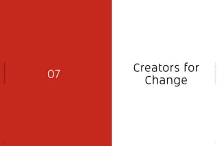 YouTube:TheMalaysianStory
53
YouTube:TheMalaysianStory
52
07 Creators for
Change
 