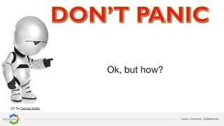 Learn. Connect. Collaborate.
CC by
 