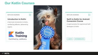Our Kotlin Courses
 