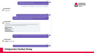 Erfolgreicher Chatbot Dialog
 