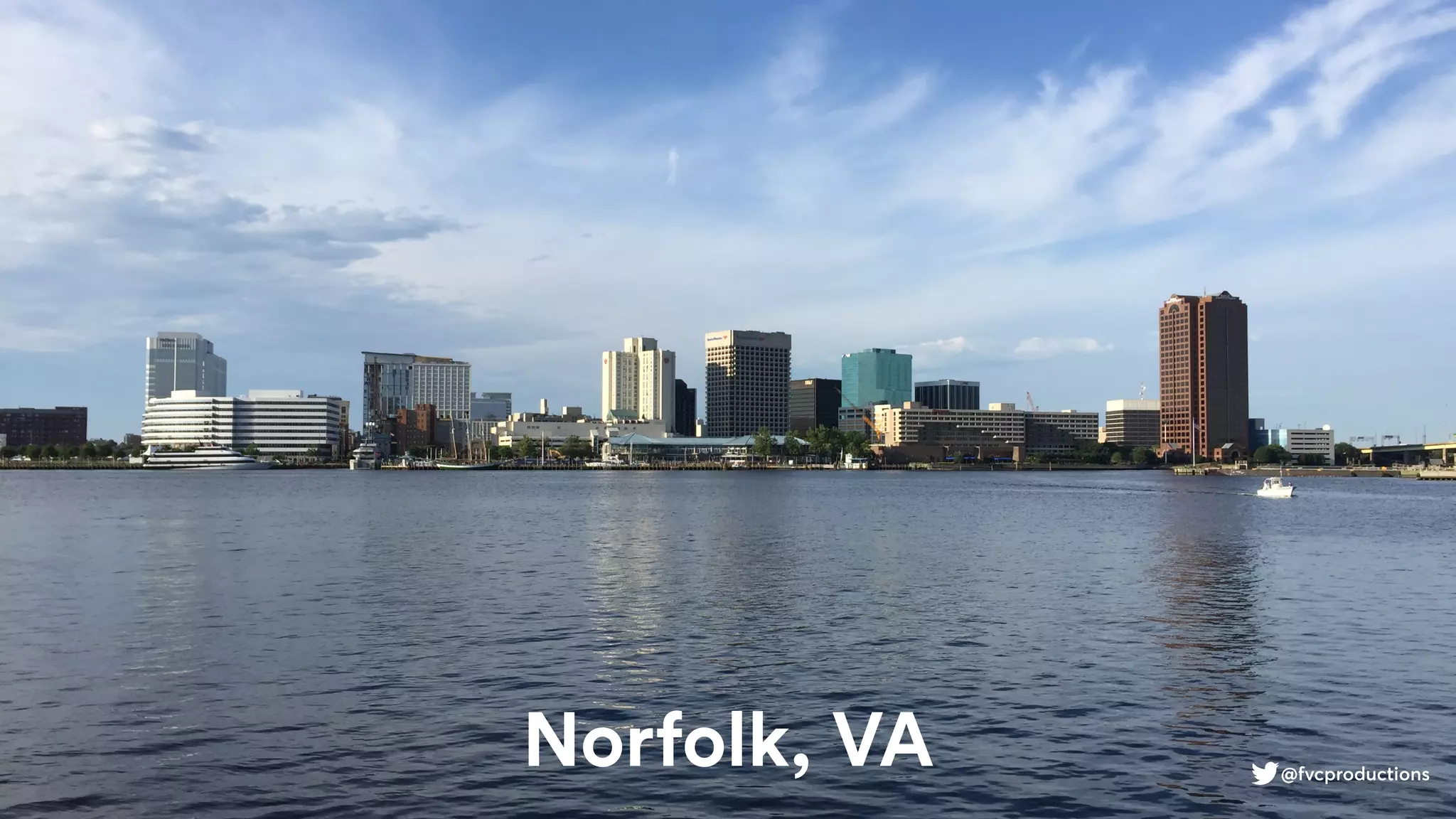 Norfolk, VA @fvcproductions
 