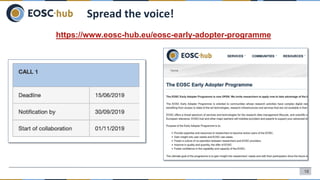 Spread the voice!
https://www.eosc-hub.eu/eosc-early-adopter-programme
18
 