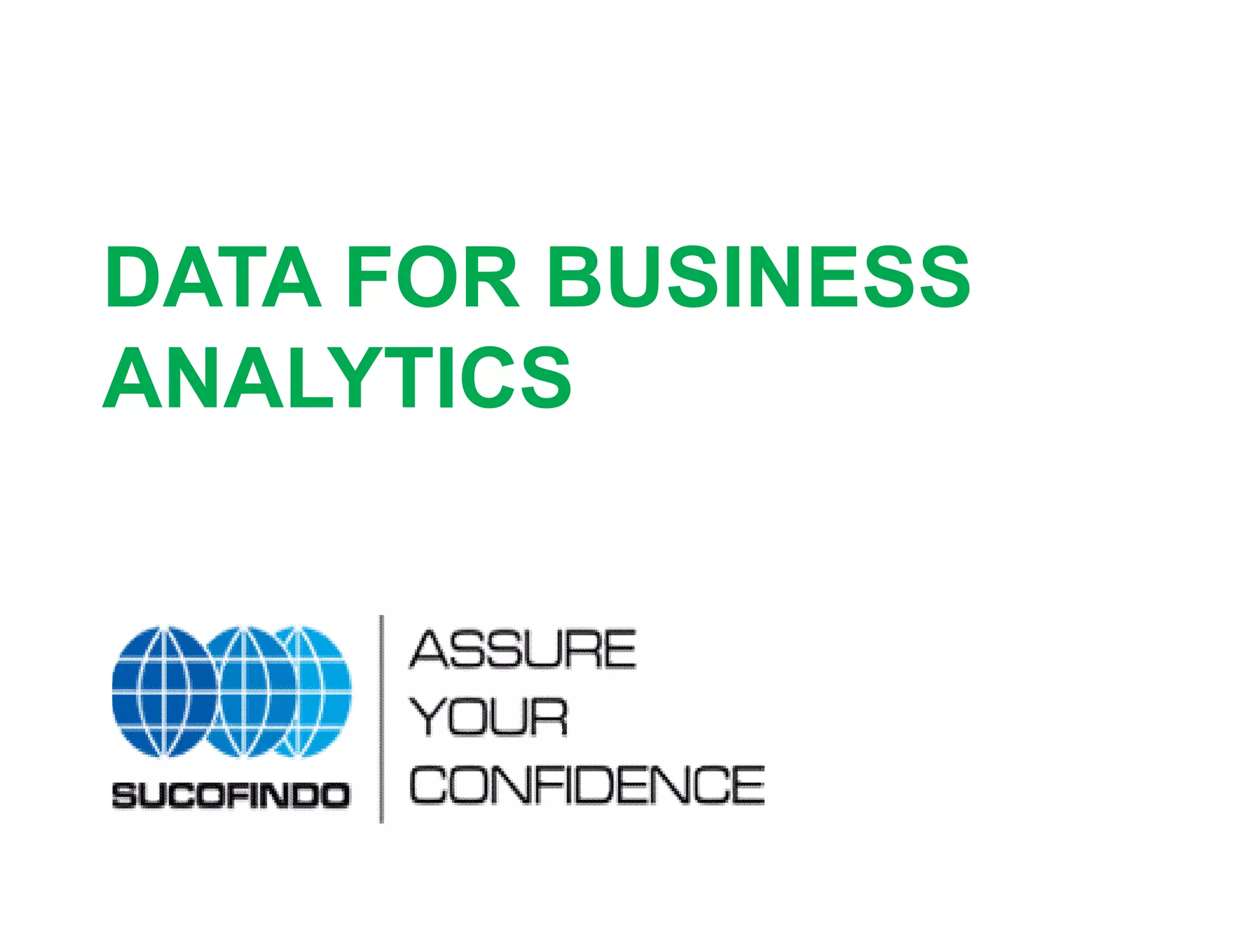 DATA FOR BUSINESS
ANALYTICS
 