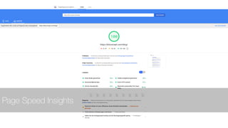Page Speed Insights
 