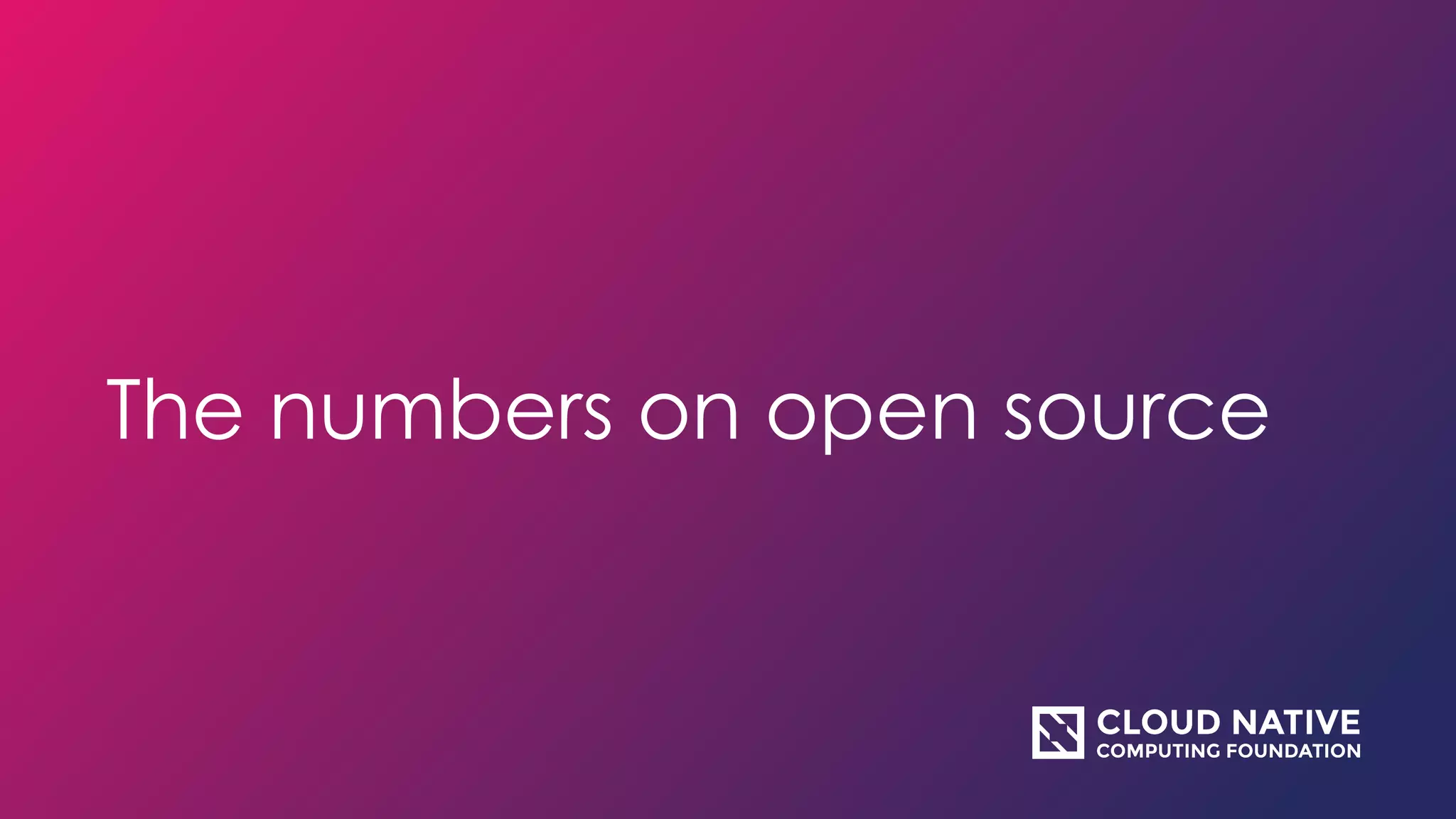 The numbers on open source
 