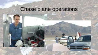Chase plane operations
 