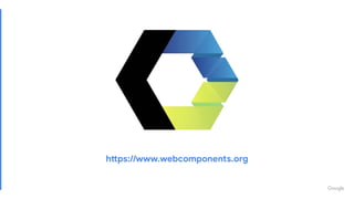 https://www.webcomponents.org
 