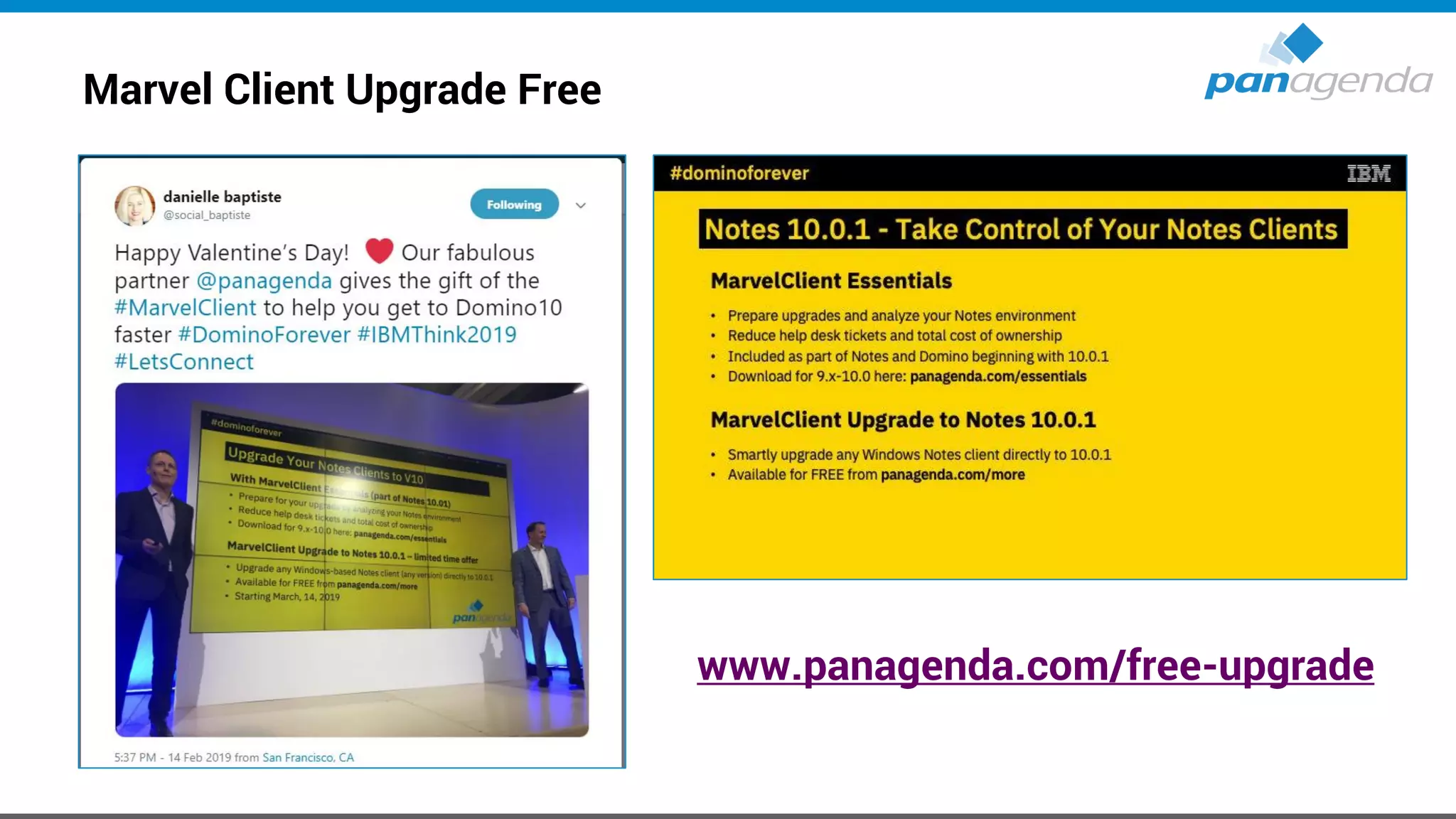 Marvel Client Upgrade Free
www.panagenda.com/free-upgrade
 