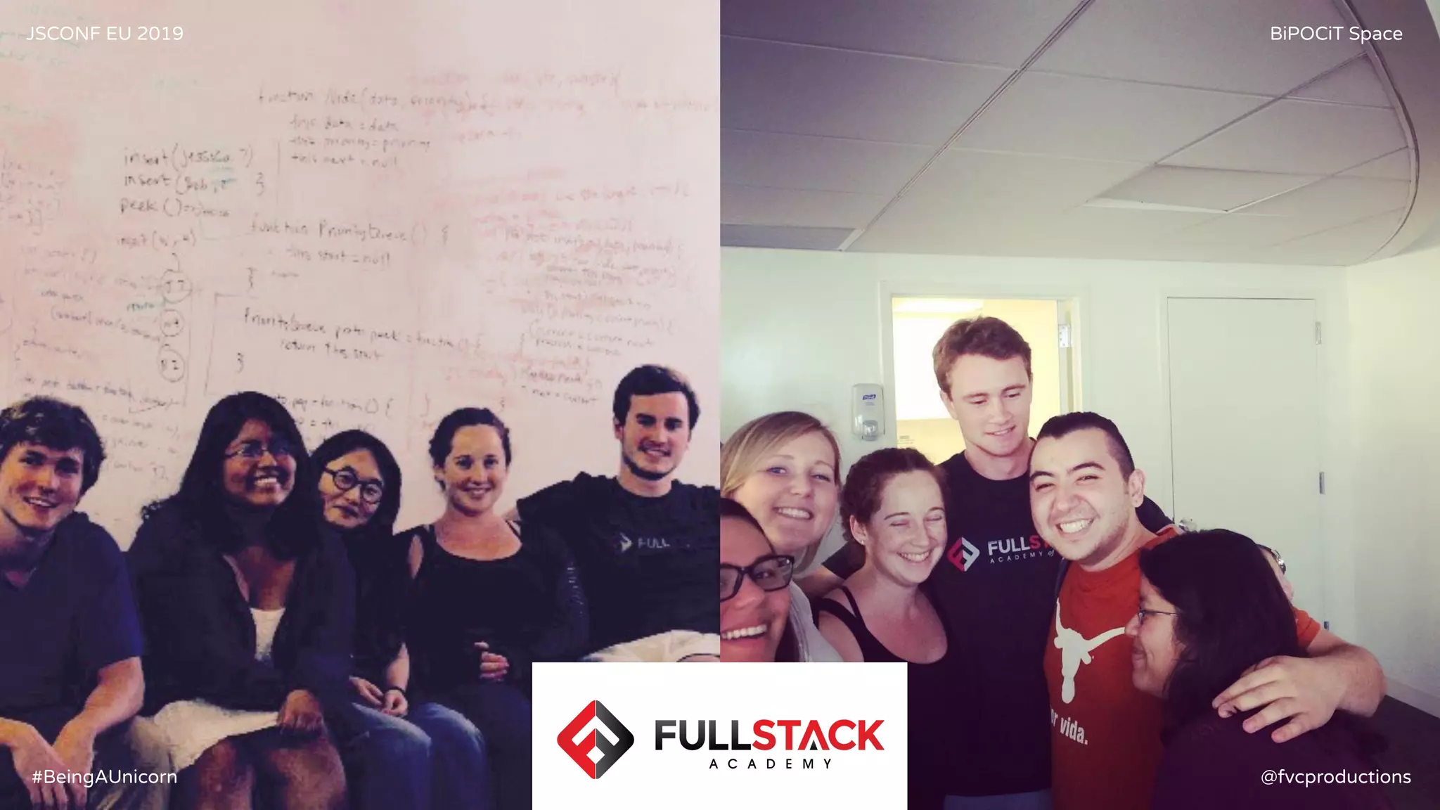 JSCONF EU 2019 BiPOCiT Space
@fvcproductions#BeingAUnicorn
 