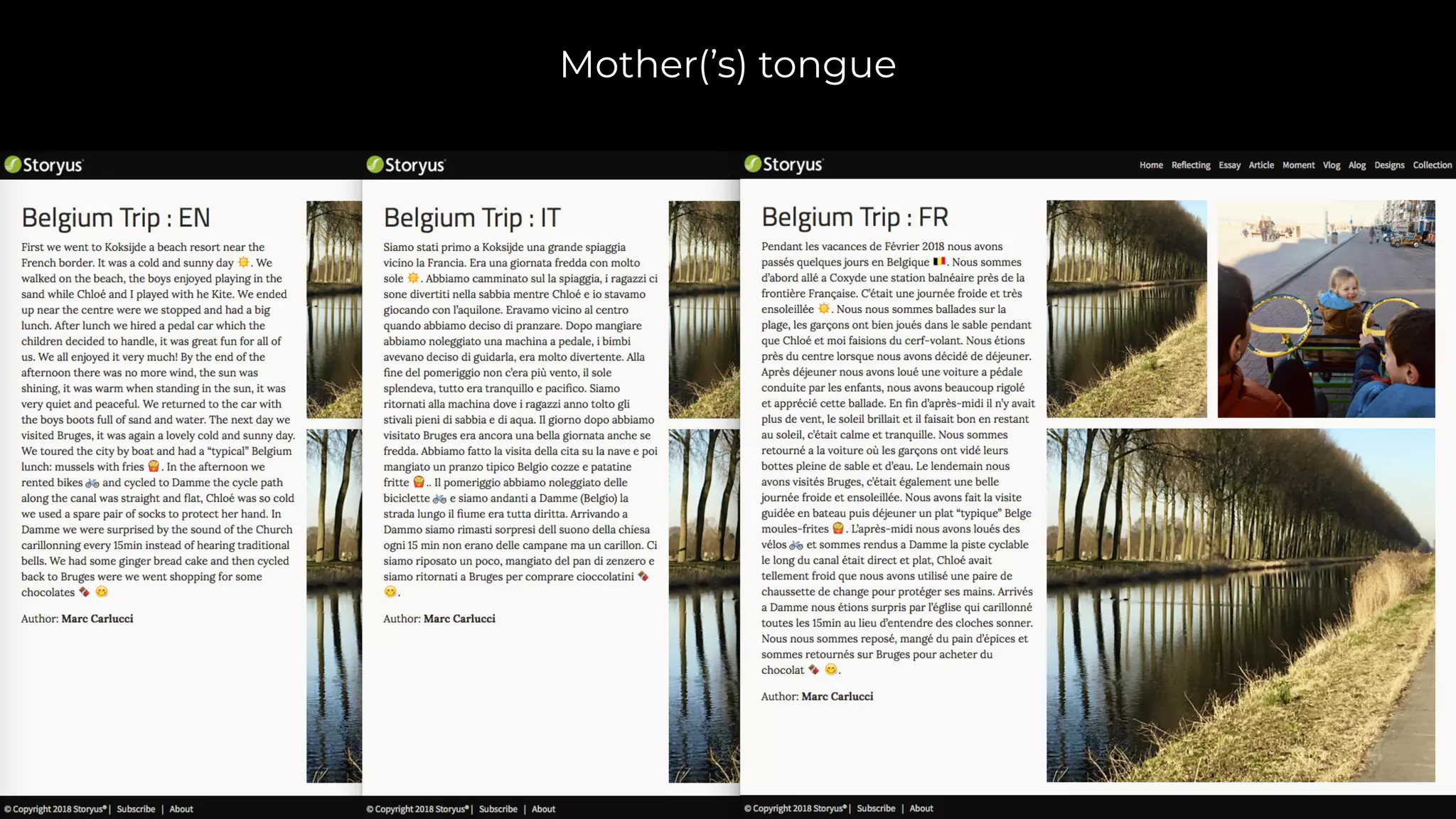 Mother(’s) tongue
 