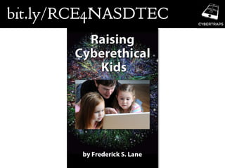 2019-06-04 Cybertraps: Developments and Trends