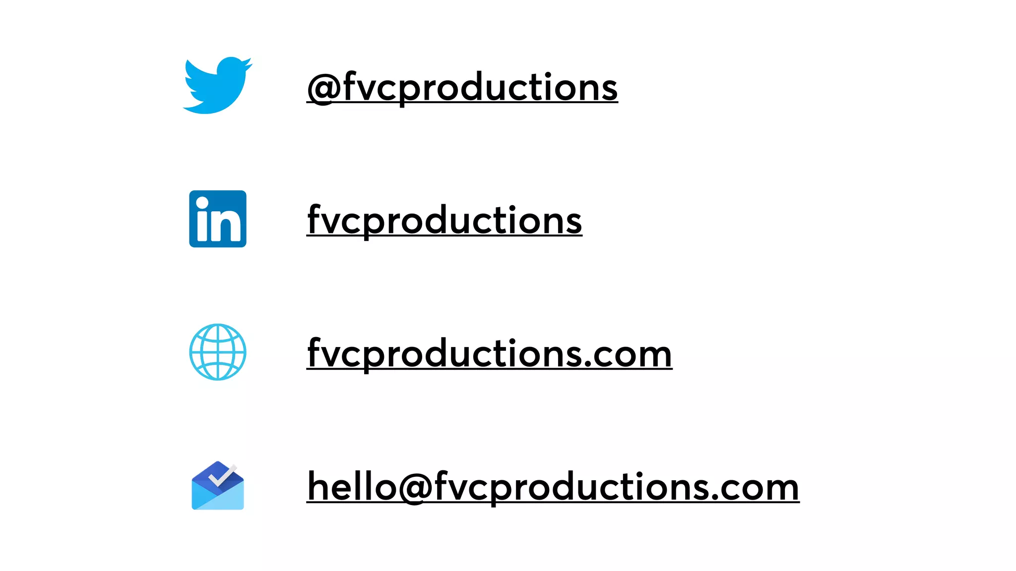 @fvcproductions
fvcproductions
fvcproductions.com
hello@fvcproductions.com
 