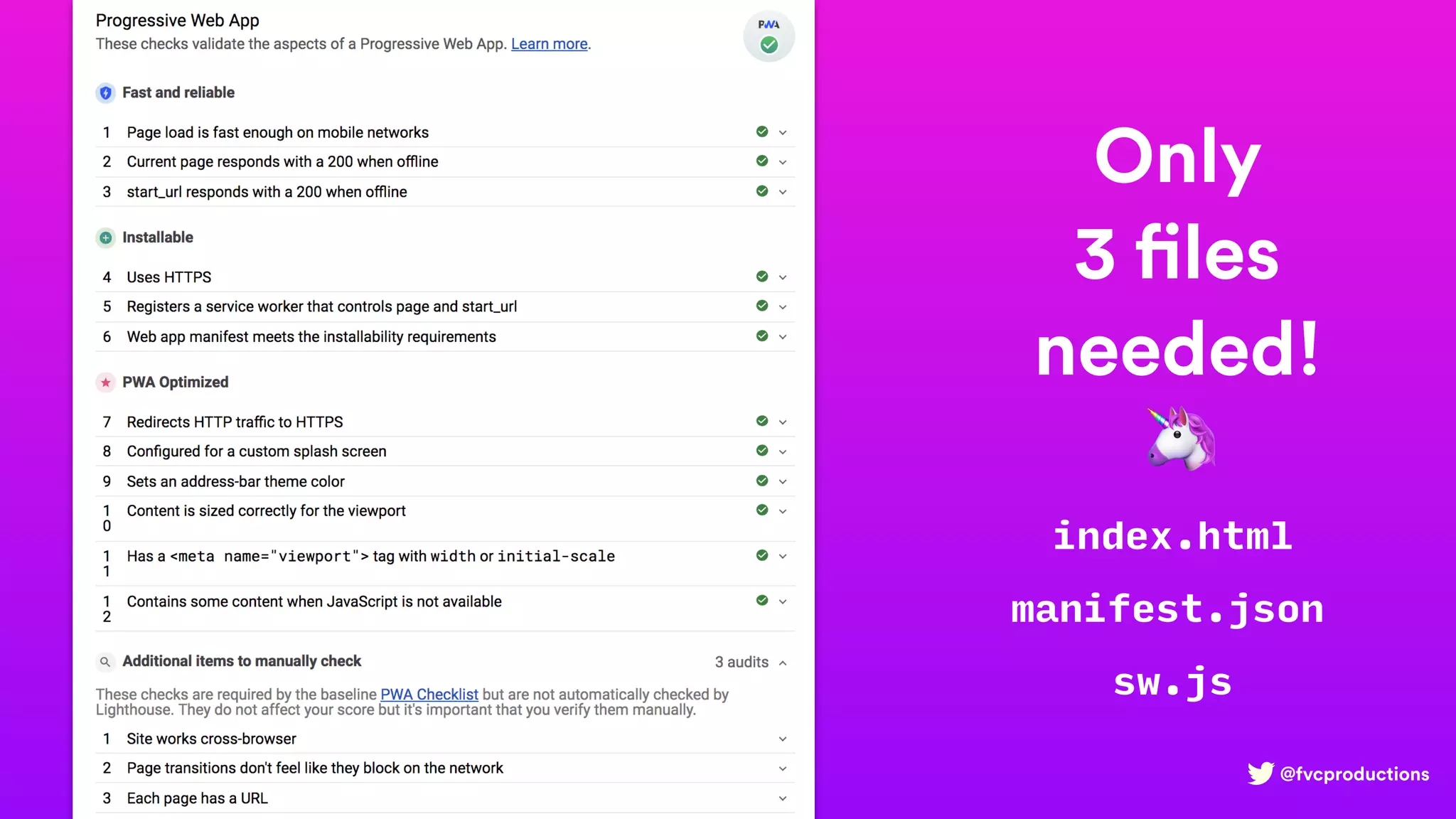 @fvcproductions
manifest.json
index.html
sw.js
Only
3 files
needed!
🦄
 