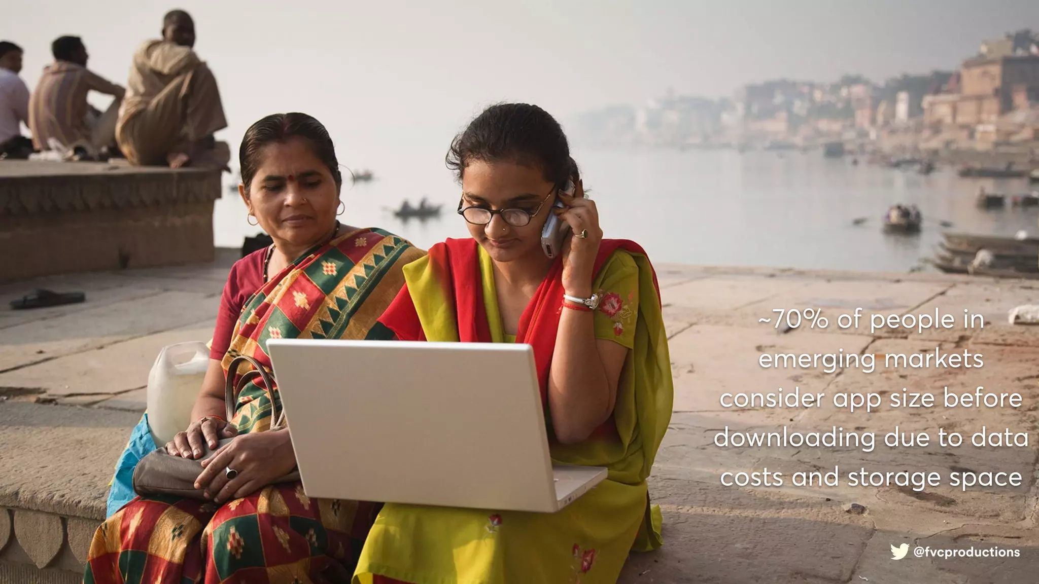 @fvcproductions
~70% of people in
emerging markets
consider app size before
downloading due to data
costs and storage space
@fvcproductions
 