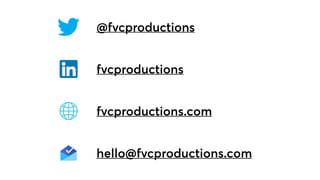 @fvcproductions
fvcproductions
fvcproductions.com
hello@fvcproductions.com
 
