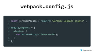 @fvcproductions
webpack.config.js
 