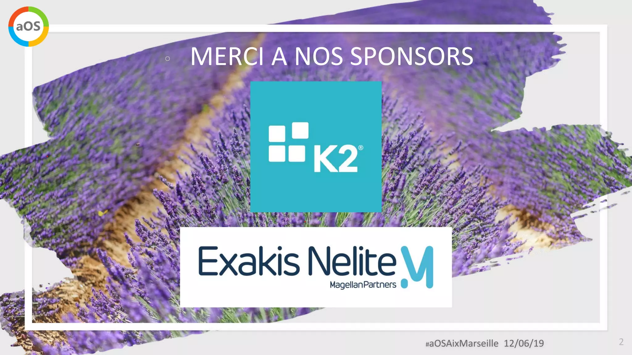 #aOSAixMarseille 12/06/19
◦ MERCI A NOS SPONSORS
2
 
