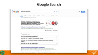 Google Search
2http://bioschemas.org
 