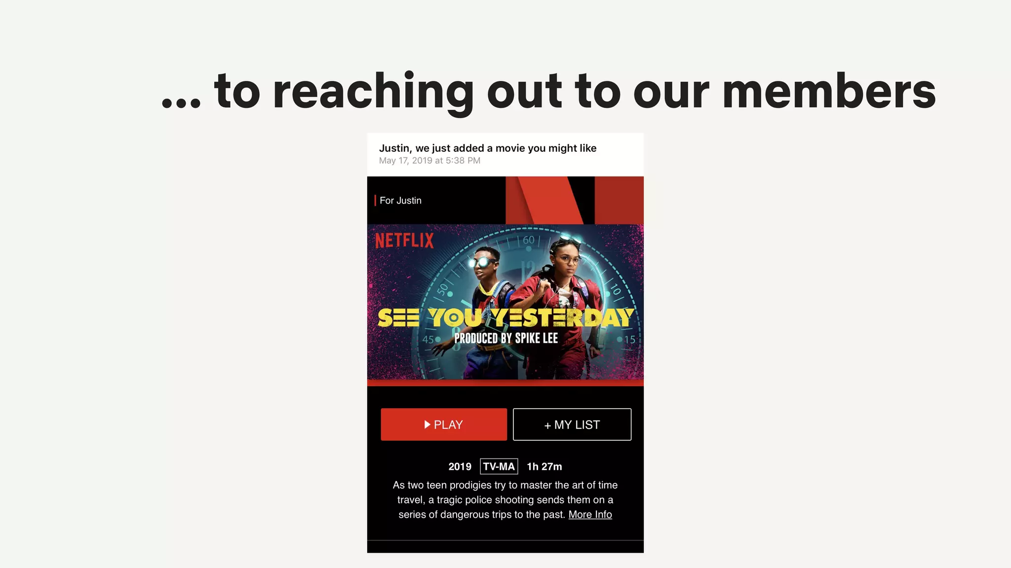 ... to reaching out to our members
 