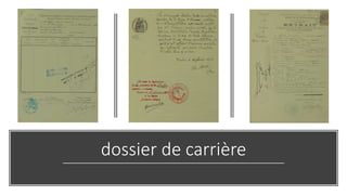 dossier de carrière
 