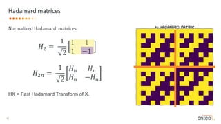 Random Hadamard Matrix Large-scale recommendation, a random point of view | PPTX