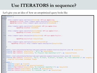 Use ITERATORS in sequence?
Let’s give you an idea of how an unoptimized query looks like
 