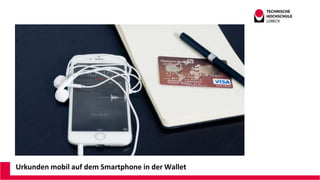 Urkunden mobil auf dem Smartphone in der Wallet
 