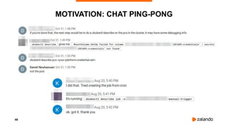 48
MOTIVATION: CHAT PING-PONG
 