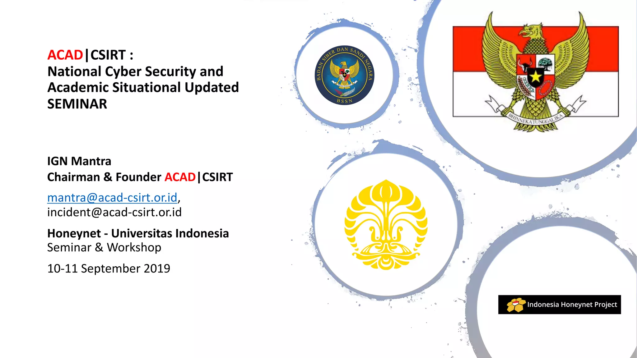 2019 0910 seminar cyber security acad csirt universitas
