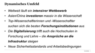 Dynamisches Umfeld
• Weltweit läuft ein intensiver Wettbewerb
• Asien/China investieren massiv in die Wissenschaft
• Top-Wissenschaftlerinnen und -Wissenschaftler
suchen sich die besten Forschungsinstitutionen aus
• Die Digitalisierung trifft auch die Hochschulen in
Forschung und Lehre – die Ansprüche an die
Infrastruktur steigen
• Neue Sicherheitsstandards und Arbeitsbedingungen
Universität Basel 9
 