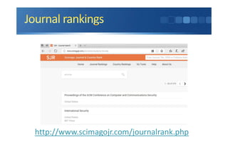 http://www.scimagojr.com/journalrank.php
 