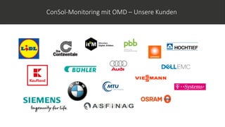 ConSol-Monitoring mit OMD – Unsere Kunden
 