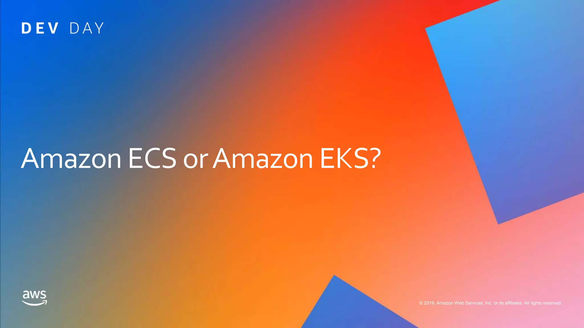 © 2019, Amazon Web Services, Inc. or its affiliates. All rights reserved. © 2019, Amazon Web Services, Inc. or its affiliates. All rights reserved.
 