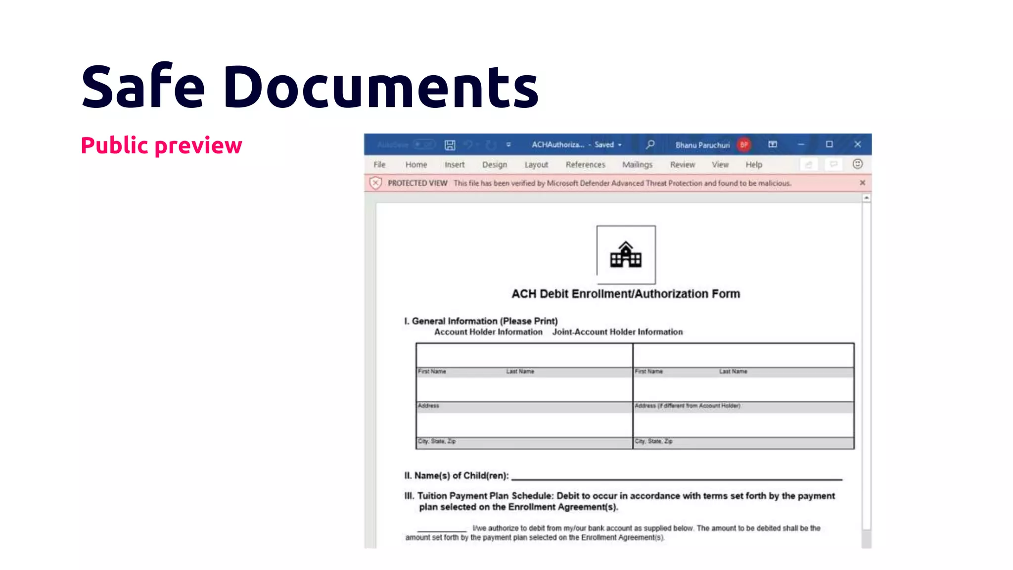 Safe Documents
Public preview
 