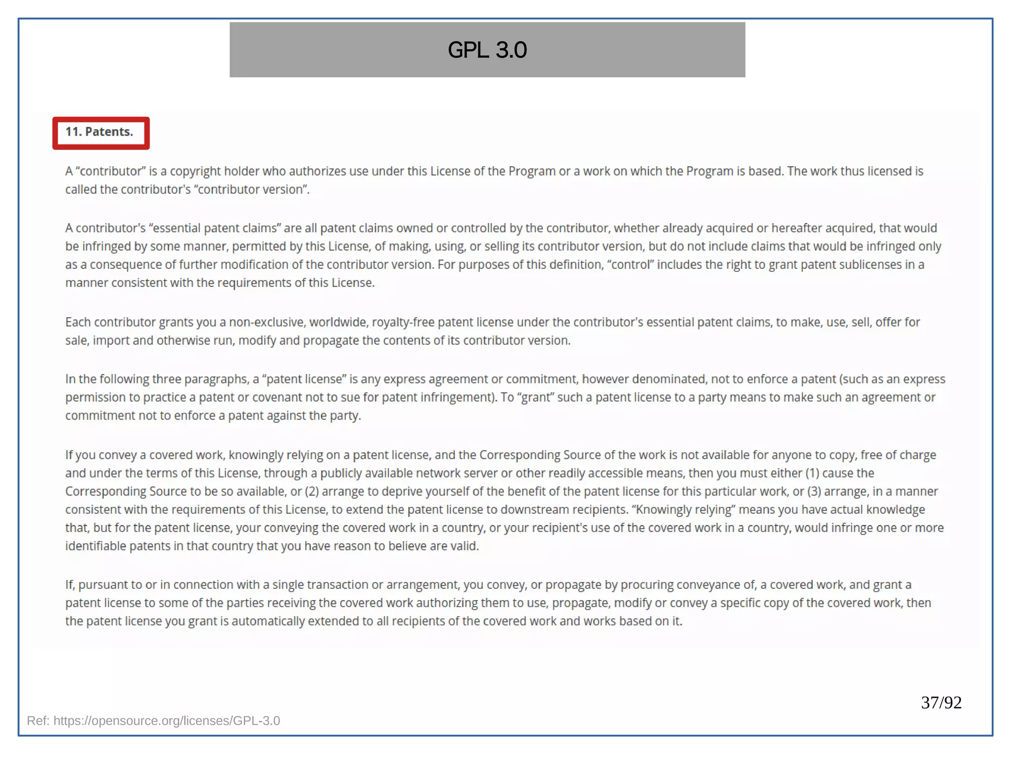 37/92
Ref: https://opensource.org/licenses/GPL-3.0
GPL 3.0
 