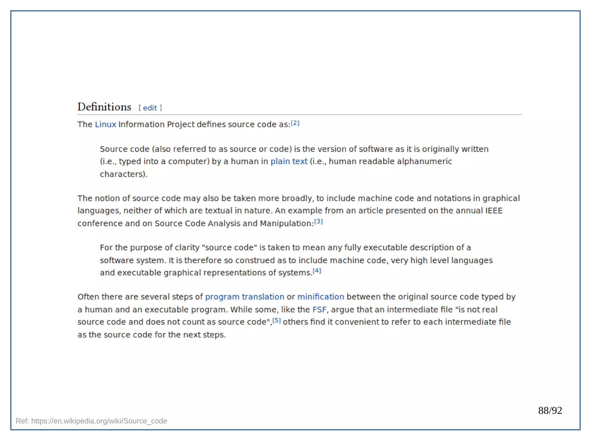 88/92
Ref: https://en.wikipedia.org/wiki/Source_code
 