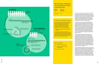 94 95
According to the latest industry predictions, Connected
Autonomous Vehicles (CAVs) are expected to become a
reality within the next decade. This shift has the potential
to change the faces of our cities. This manifesto considers
the impact of new urban mobility and technology on our
cities, and in particular, the ways to deliver a smooth
transition to new technology without compromising the
potential benefits of CAVs through the ever-pressing
necessities of the current car-centric system.
In cities such as London, the positive benefits of CAVs
in terms of saving road space can only be achieved if
policy and regulation mandates shared use. In this case,
parking requirements could shrink by up to 40%, and the
disappearance of on-site parking could lead to denser
urban blocks. At the same time, this would add pressure
to the use of kerb space which would see a substantial
increase in demand in relation to pick up/drop-off and
charging facilities, while space for service vehicles will
continue to be required. If not planned and managed,
these competing demands for limited kerb space could
result in a deterioration of the quality and availability of
pedestrian space.
The responses to managing these challenges could
include charging for use of kerb space, the creation
of dedicated off-street CAVs hubs, carefully designed
streets that ensure clutter is kept to a minimum, and a
frequency of drop-off points that avoids the creation of
new pedestrian barriers and does not undermine cyclist
safety. Adaptable use of spaces through geofenced and
temporal restrictions would ensure availability of spaces
for registered delivery/servicing vehicle usage. Only then
it would be possible to deliver the greening and public
realm improvements needed to create a green network
that would radically change the ecological performance of
our neighbourhoods in terms of drainage, landscape, air
quality, amenity and biodiversity.
The UK population is expected to reach 73 million by the
early 2040s. At the same time, urban development globally
remains heavily automobile dependant. Formulating a
pragmatic vision on CAVs and urban design therefore
seems more relevant than ever. With supportive policy and
considered management and planning, CAVs could be a
sustainable answer to urban transportation, opening up
to a new post-private car world paradigm, and creating
opportunities for resilience and climate adaption owing to
the changes they can bring to the physical fabric of cities.
Top 3 Improvements
1	 	Promoting walking and cycling.
2	 	Enhancing greening and climate
change resilience.
3	 	Decluttering the streets.
	 What is innovative about this project?
The report focuses on urban design opportunities
that could be released by CAVs in urban centres
in terms of street layout and redistribution
of space; on the interface between buildings
and streets; on possible ways to re-organise
the movement network; on environmental
sustainability; and on new building typologies.
	What is the impact on the street and
its users?
Any approach to identify new configurations, or
re-configurations, that the CAVs evolution may bring
to our streets should follow these seven principles:
design streets not roads; keep it legible; share CAVs
not streets, reallocate space, phase out private cars,
enable new architecture; make it resilient.
Who’s Driving: a Manifesto
for City Centres in the Age
of Driverless Cars
Address:	London, UK
Completion: 	 Summer 2018
Status: 	Design stage
Porject Lead: 	Steer
 
