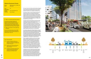 148 149
This study carried out by Perkins+Will and NelsonNygaard
for Lyft, looked at the potential impacts that a shared AV
mobility environment could have upon a major arterial
boulevard located in the Los Angeles metropolitan area.
The location chosen for study was Wilshire Boulevard at
Veteran Avenue which is a major east-west arterial
boulevard, adjacent to the University of California’s Los
Angeles campus, that connects Beverley Hills and West
Hollywood to the east with Santa Monica to the west. This
specific location was chosen as it has both high-density
mixed-use development potential on its northeast corner
and is adjacent to the walkable Westwood Village on the
south side of the UCLA campus.
The study used the capacity figures for both the current
condition as well as for a future shared AV environment,
as specified by the National Association of City
Transportation Officials in their ‘Blueprint for Autonomous
Urbanism’. Following this numbers, it was felt that in
order to properly reflect the benefits of a shared mobility
environment, the capacity metrics needed to be changed
to reflect people-per-hour throughput instead of the
more traditional vehicles-per-hour throughput—the latter
privileging single occupant vehicles at the expense of
higher capacity shared vehicles or bus rapid transit.
For 2035 the modality-split for Wilshire Boulevard is based on
the assumption that there will be high-capacity AV bus rapid
transit, up to 50 per cent shared TNC, dedicated and protected
bike lanes with an enhanced sidewalk public realm that
encourages bike and pedestrian traffic. Using these modality
split data, and performance metrics which focuses on people
per hour instead of vehicles, the nominal Wilshire Boulevard
throughputs were 29,600 people-per-hour (pph) for its current
configuration and 77,000 pph for its 2035 and beyond.
We see a significant reallocation of space from an auto-
centric modality to transit and active- or micro-mobility.
Whereas currently Wilshire Boulevard has an overall
potential throughput of 29,000 pph, dedicating 88 per
cent of its right-of-way to automobiles and buses, the
shared autonomous high-capacity BRT scenario with a
potential throughput of 77,000 pph, dedicates 51.2 per
cent of its right-of-way to powered vehicles. This returns
36.8 per cent of the street’s curb-to-curb cross section
to active- or micro-mobility with dedicated and protected
lanes, wider more attractive sidewalks and storm-water
filtration gardens, enhancing the experiential appeal of what
currently could be characterized as a ‘traffic sewer’.
Ultimately this project re-examines the potential capacity
and efficiency of a street when analysed using capacity
measured as people-per-hour and not vehicles-per-hour
thus removing the inherent current bias against multi-
occupancy vehicles. This reconceptualizes the street to
reflect the evolving shared and autonomous trends in urban
mobility, shifting 37 per cent of the street right-of-way from
the current powered vehicle use to active transportation
(cycling and walking) and enhanced public realm uses.
Top 3 Improvements
1	 	Increase in throughput efficiency as
measured in people-per-hour (pph) from
29,000 pph to 77,000 pph (= 266 per cent
increase in efficiency).
2	 	Reclaims up to 37 per cent of the public
right-of-way from automobiles and
powered vehicles.
3	 	Provides for an enhanced, safer and more
sustainable public realm though wider
sidewalks, protected bike lanes and
stormwater run-off filtration beds.
	 What is innovative about this project?
It re-examines the potential capacity and
efficiency of a street when analysed using
capacity measured as people-per-hour and not
vehicles-per-hour thus removing the inherent
current bias against multi-occupancy vehicles. It
reconceptualises the street to reflect the evolving
shared and autonomous trends in urban mobility.
	What is the impact on the street and
its users?
37 per cent of the street right-of-way is shifted
from the current powered vehicle use to active
transportation, such as cycling and walking, and
enhanced public realm uses.
Wilshire Boulevard Study
Address:	Wilshire Boulevard, Los Angeles, USA
Status: 	Design stage
Client:	Lyft
Project Lead
and Landscape
Architect:	 Perkins+Will [Mobility Lab]
Transport
Consultant:	NelsonNygaard
 