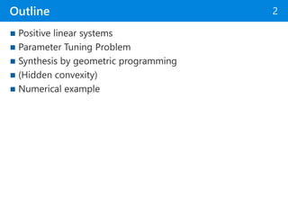 Optimization of positive linear systems via geometric programming | PPT