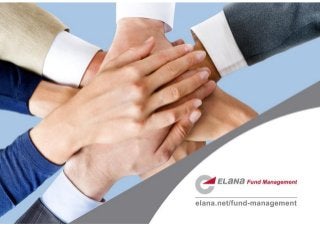 www.elana.net/fund-management
 